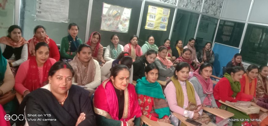 नादौन में 30 महिलाओं को कढ़ाई प्रशिक्षण, आत्मनिर्भरता की नई राह