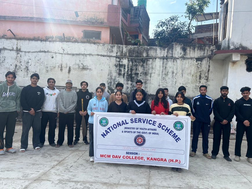 एमसीएम डीएवी कॉलेज में NSS शिविर का दूसरा दिन, चला स्वच्छता अभियान