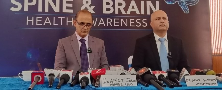 ब्रेन और स्पाइन सर्जरी में क्रांति : शुरुआती पहचान से सुरक्षित इलाज तक