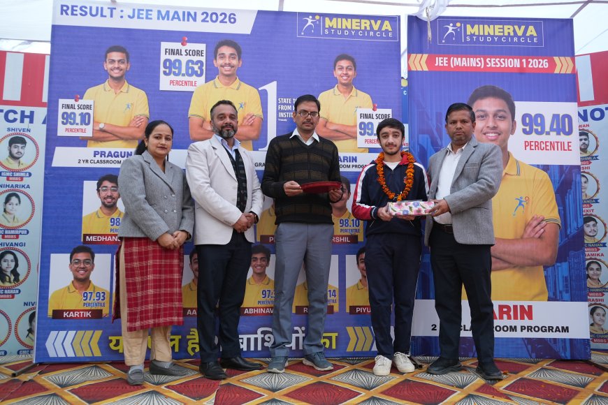 मिनर्वा में JEE टॉपर्स का भव्य सम्मान समारोह