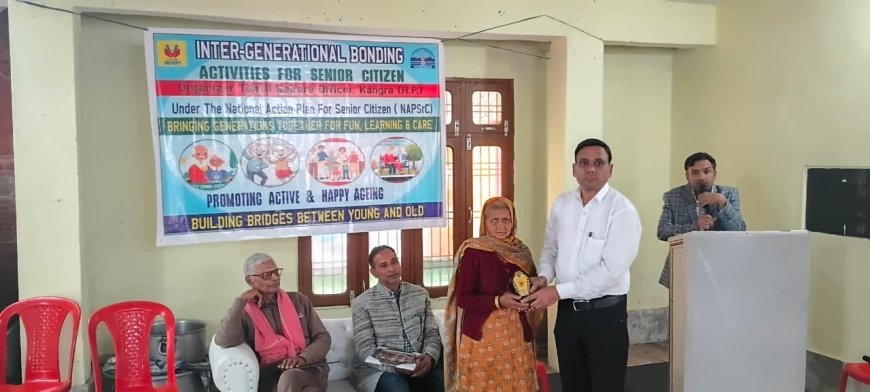कांगड़ा के अब्दुल्लापुर में अनोखा कार्यक्रम! युवाओं और बुजुर्गों को जोड़ने के लिए इंटर जेनरेशनल बॉन्डिंग कैंप आयोजित