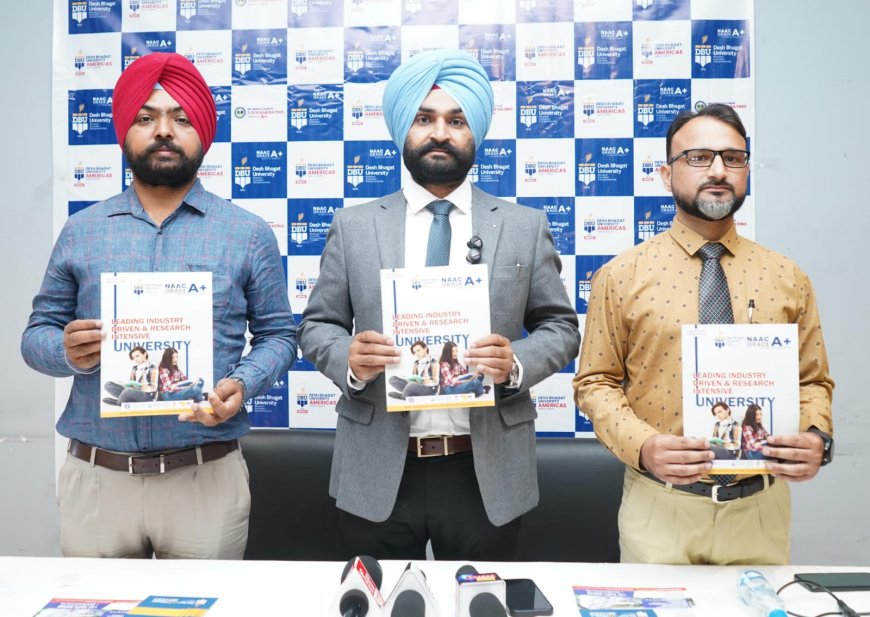 देश भगत यूनिवर्सिटी का बड़ा ऐलान! स्कॉलरशिप, AI स्किल्स और विदेश में मेडिकल पढ़ाई के सुनहरे अवसर
